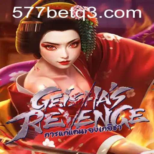 GeishasRevenge: Mergulhe na Fascinante Jornada de Retaliação e Estratégia em 577BET.com